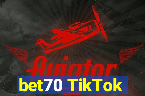 bet70 TikTok